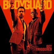 Poster for The Hitman's Bodyguard: two men in suits aiming pistols against orange, 'Get Triggered'