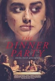 Poster for The Dinner Party: a bloodied woman's face above guests at a candlelit table