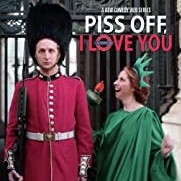 TV Series Pilot Review – Piss Off, I Love You