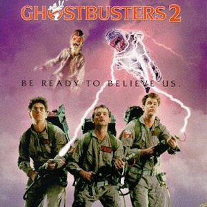 Poster for Ghostbusters 2: the team aims proton packs at a ghost, tagline Be Ready to Believe Us