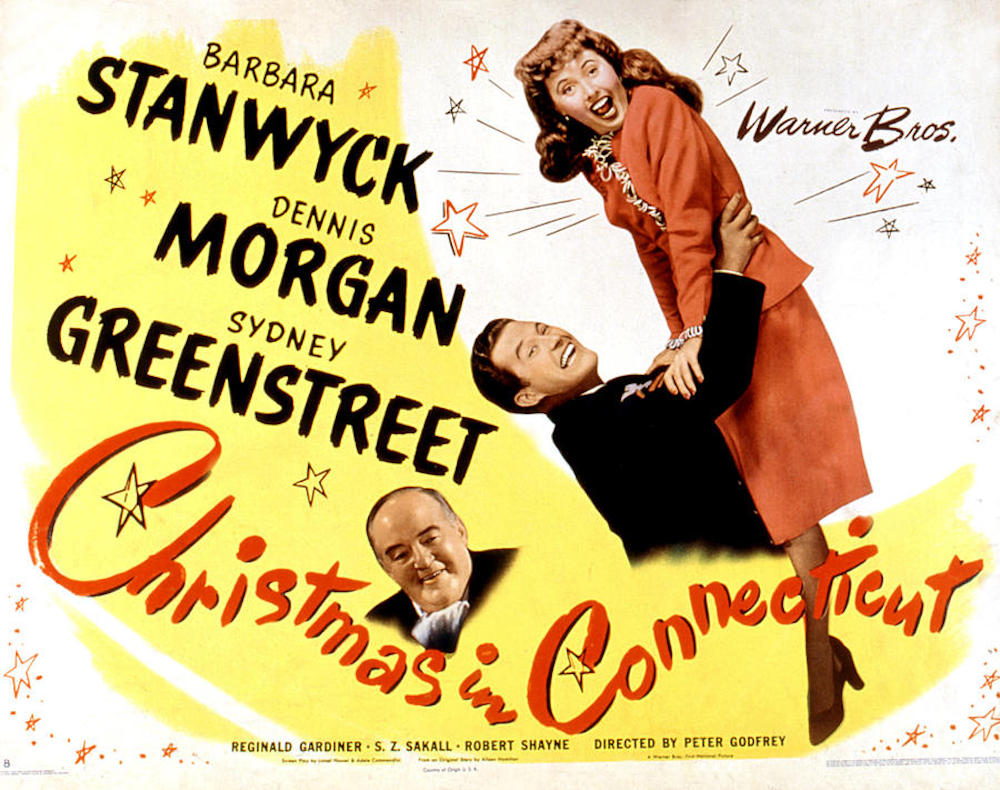Poster for Christmas in Connecticut starring Barbara Stanwyck, Dennis Morgan and Sydney Greenstreet