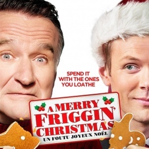 Poster for A Merry Friggin' Christmas: two men's faces, one in a Santa hat, behind gingerbread cookies