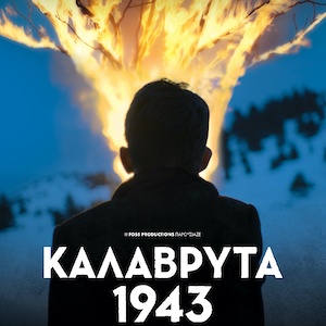 Poster for Echoes of the Past (Kalavryta 1943): a boy silhouetted against a burning tree in snow