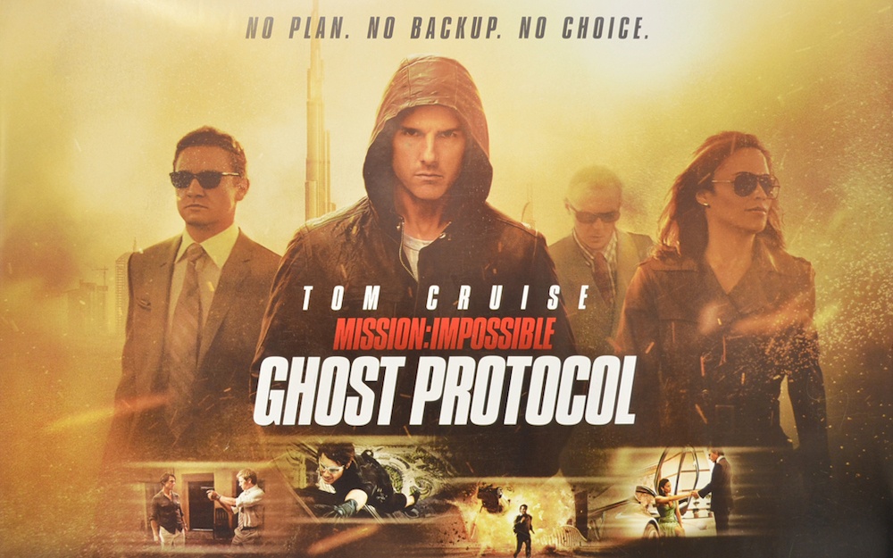 Banner for Mission: Impossible - Ghost Protocol with Tom Cruise and team, "No plan. No backup. No choice."