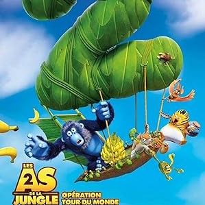 Poster for The Jungle Bunch 2: World Tour: animal characters ride a raft lifted by a leaf balloon