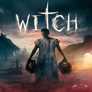 Poster for Witch: a girl in a ragged white dress holds two severed heads in a village at dusk