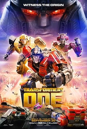 Poster for Transformers One: Optimus Prime, Bumblebee and Elita-1 in action under Megatron's glare